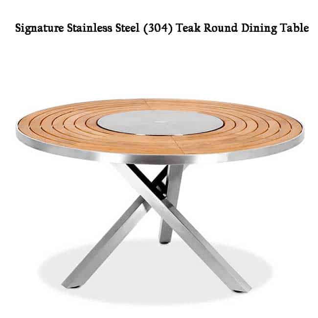 Teak & Stainless Steel Outdoor Round Dining Table - Signature