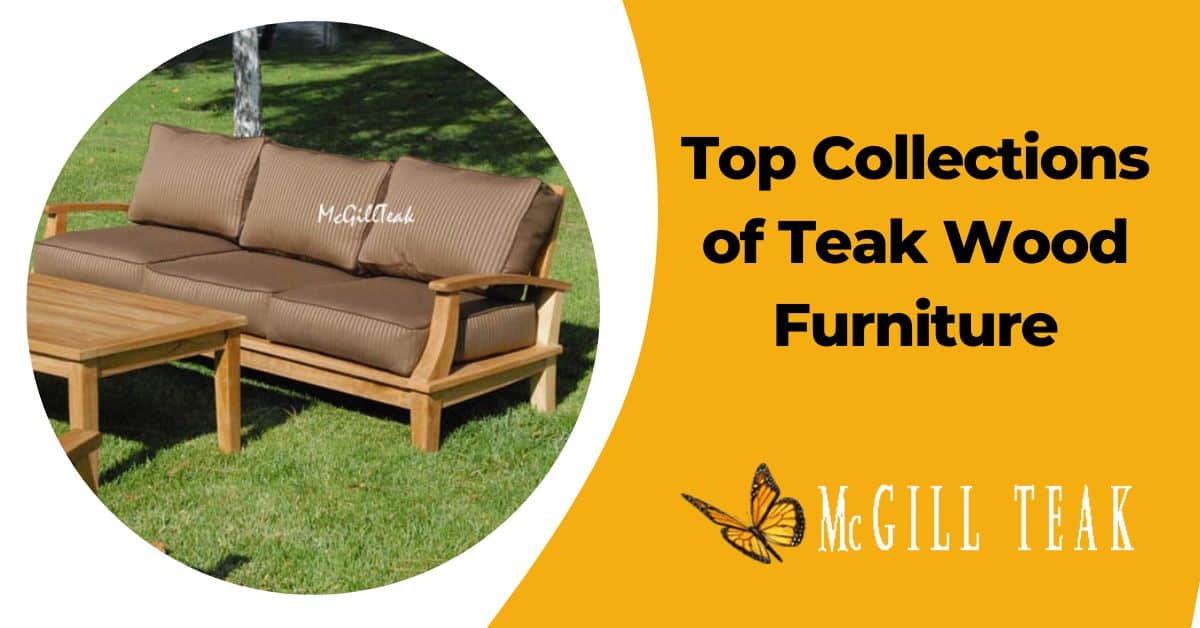 Top Collections of Teak Wood Furniture