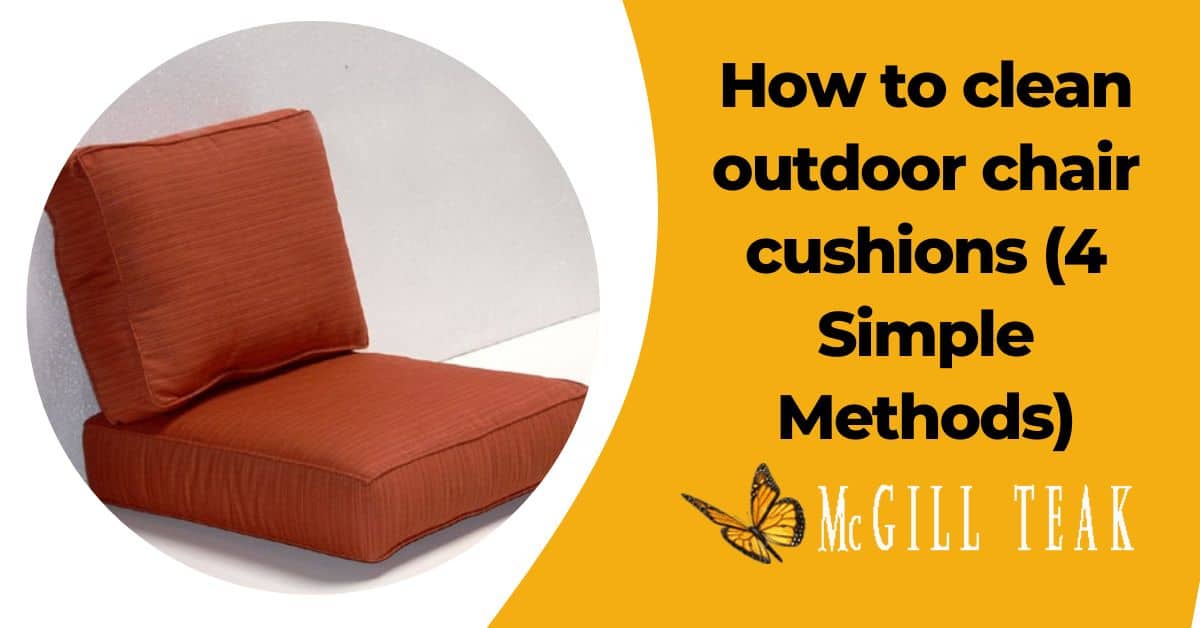 How to clean outdoor chair cushions (4 Simple Methods)